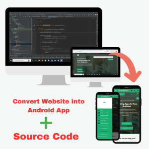 Convert Website into Android with source code